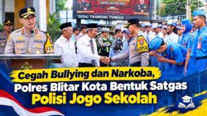 Cegah Bullying dan Narkoba, Polres Blitar Kota Bentuk Satgas Polisi Jogo Sekolah